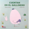 Cuentan en el gallinero