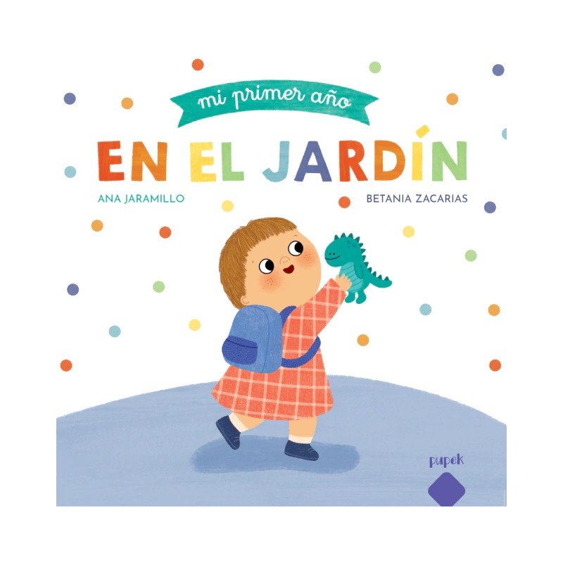 Mi primer año en el jardín